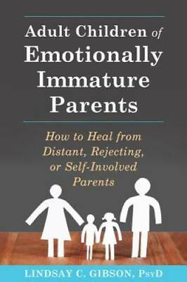 #ad Adult Children of Emotionally Immature Parents: How to Heal from Dis VERY GOOD $9.67
