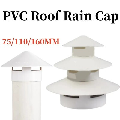 #ad Excellent Water Damage Protection PVC Ventilation Cap 75 160mm Pipe Cap $9.85