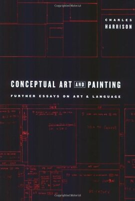 #ad Conceptual Art and Painting: Further Essays on Art amp; Language W $13.26