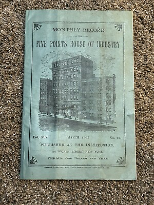 #ad Organization of the Five Points House of Industry 1902 $60.00