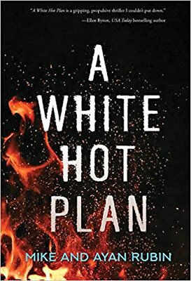 #ad A White Hot Plan PAPERBACK 2023 by Mike Rubin $16.25