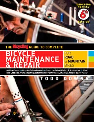 #ad The Bicycling Guide to Complete Bicycle Maintenance amp; Repair: For Road amp;... $6.36