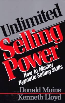 #ad Unlimited Selling Power: How to Master Hypnotic Selling Skills VERY GOOD $5.62
