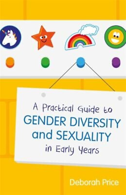 #ad A Practical Guide to Gender Diversity and Sexuality in Early Year $10.69
