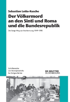 #ad Sebastian Lotto K Völkermord an Den Sinti Und Roma Und Die Bundesrep Paperback $28.93