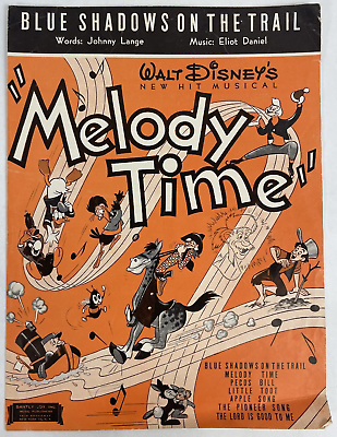 #ad Vintage Sheet Music: 1948 Walt Disney#x27;s Blue Shadows On The Trail Melody Time $19.01