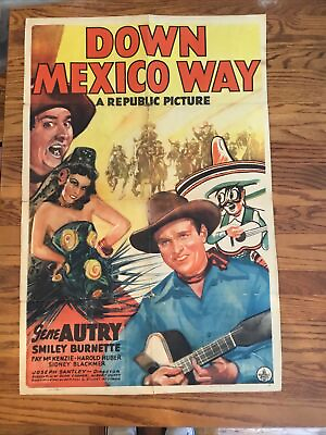 #ad DOWN MEXICO WAY GENE AUTRY ORIGINAL 1941 WESTERN ONE SHEET $105.00