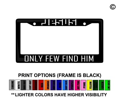 #ad JESUS Only Few Find Him Blessed Christian License Plate Frame Car Decal Sticker $5.99