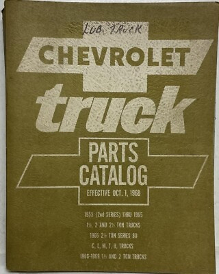 #ad 1955 1969 Chevrolet Truck 1 1 2 2 and 2 1 2 Ton Trucks Parts Book Catalog $94.27