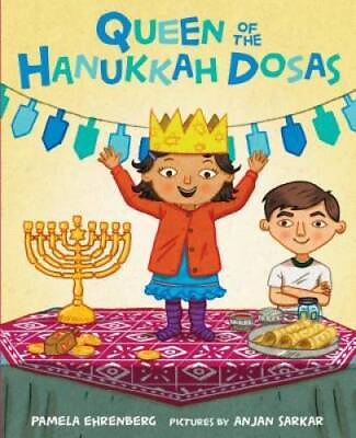 #ad Queen of the Hanukkah Dosas Hardcover By Ehrenberg Pamela GOOD $4.39