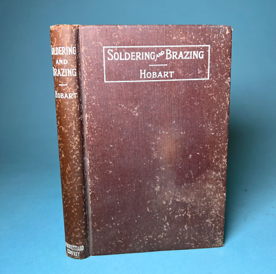 #ad RARE Antique Book Soldering and Brazing Illustrated Metal Welding Jewelry Steel $29.99
