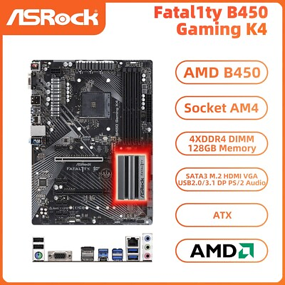 #ad ASRock Fatal1ty B450 Gaming K4 Motherboard ATX AMD B450 AM4 DDR4 SATA3 HDMI M.2 $120.00