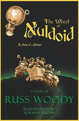 #ad The Wheel of Nuldoid Volume 1 $12.76