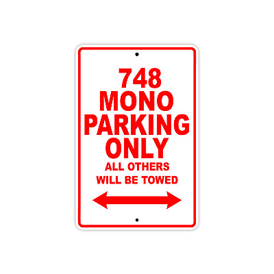 #ad 748 Mono Parking Only Towed Motorcycle Bike Novelty Notice Aluminum Metal Sign $11.49