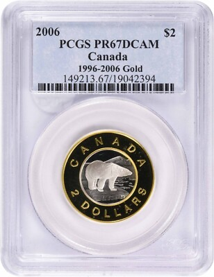 #ad 2006 $2 Canada 1996 2006 Gold PR67DCAM PCGS $754.00