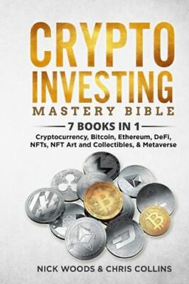 #ad Crypto Investing Mastery Bible: 7 BOOKS IN 1 Cryptocurrency Bitcoin Ether... $47.44
