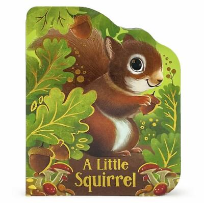 #ad A Little Squirrel An Animal Shaped Children#x27;s Board Book Ages 1 5 $5.99