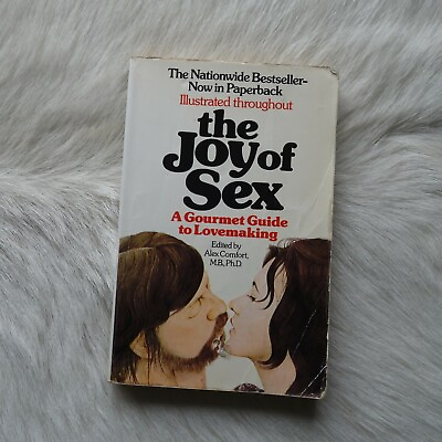 #ad THE JOY OF SEX Alex Comfort 1975 ILLUSTRATED Sex Manual Vtg Sex Book Adult Naked AU $104.00