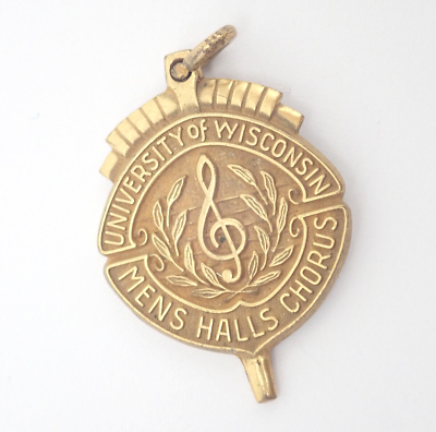 #ad University of Wisconsin Mens Halls Chorus Gold Tone charm Vintage Lapel Pin $49.95