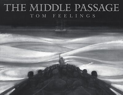 #ad The Middle Passage: White Ships Black Cargo Hardcover Feelings Tom; Nels... $19.80