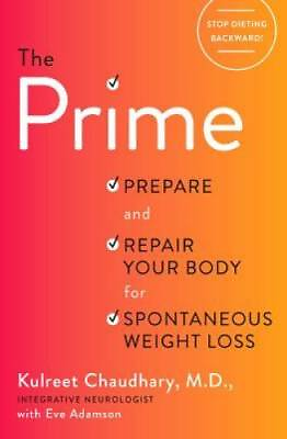 #ad The Prime: Prepare and Repair Your Body for Spontaneous Weight Loss VERY GOOD $5.07