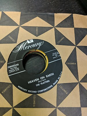 #ad 45 Record The Platters Heaven On Earth My Prayer VG $5.75