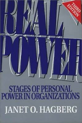 Real Power: Stages of Personal Power in Organizations Third Edition GOOD $159.98