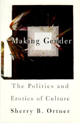 #ad Making Gender : The Politics and Erotics of Culture Hardcover She $8.11
