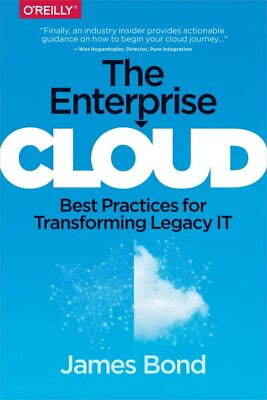 #ad Enterprise Cloud : Best Practices for Transforming Legacy IT Paperback by Bo... $31.27