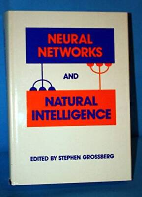 #ad Neural Networks and Natural Intelligence Hardcover GOOD $5.96