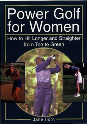 #ad Power Golf for Women: How to Hit Longer amp; Stra paperback Jane Horn 0806520701 $5.58