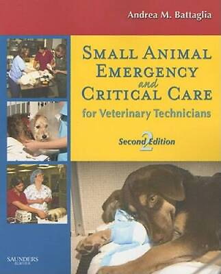 #ad Small Animal Emergency and Critical Care for Veterinary Technicians 2e GOOD $5.81