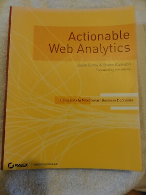 #ad Actionable Web Analytics: Using Data to Make Smart Paperback Book VERY GOOD $5.55