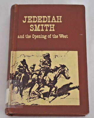 #ad JEDEDIAH SMITH And the Opening of the West by Dale L. Morgan 1965 Hardcover $12.99
