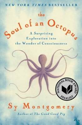 #ad The Soul of an Octopus: A Surprising Exploration into the Wonder of Consc GOOD $5.47