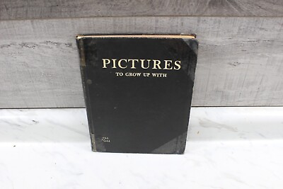 #ad 🎆More Pictures To Grow Up With by Katharine Gibson 1942 HC ex school book🎆 $19.99