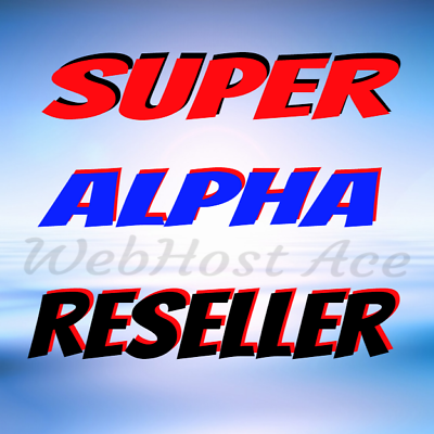 #ad Super Alpha Reseller Unlimited Hosting Free SSL Fast SSD Servers 24 7 USASupport $8.99